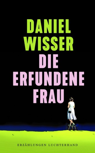 Cover_Wisser_Die_erfundene_Frau